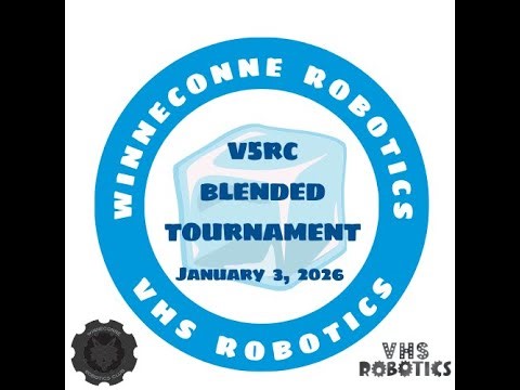 2026 Winneconne/VHS VEX Robotics V5RC Push Back Tournament
