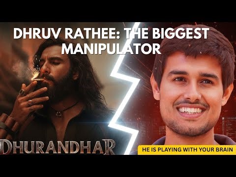 DHRUV RATHEE: THE BIGGEST MANIPULATDHRUV RATHEE: THE BIGGEST MANIPULATOROR