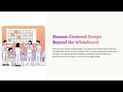 Human Centered Design Beyond The Whiteboard