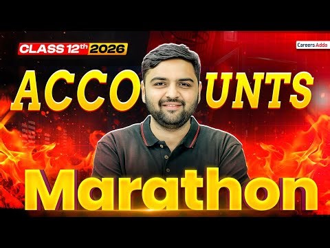 Complete Class 12 Accounts in One Video | MAHA MARATHON | Board Exam 2026