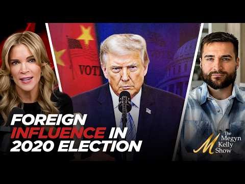 The TRUTH About Foreign Interference in the 2020 Election