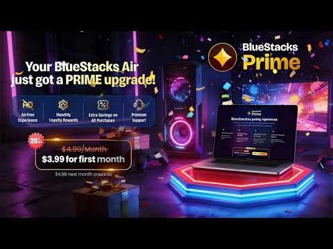 Ad-Free Gaming on Mac? BlueStacks Prime Just Dropped on BlueStacks Air