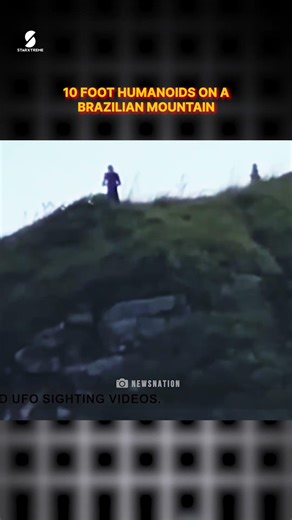 Huge 10-Foot Humanoid Creatures recorded on a Mountain in Brazil #shorts #alien #starextreme