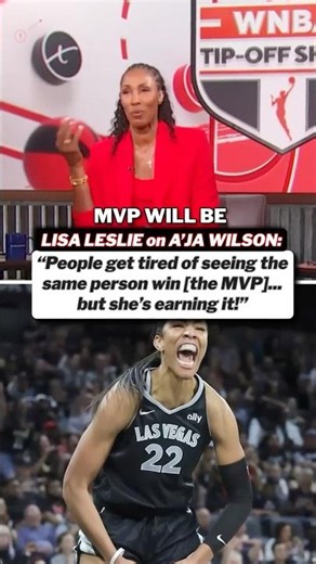 Lisa Leslie and Debbie Antonelli both gave their midseason MVP award to A’ja Wilson #wnba