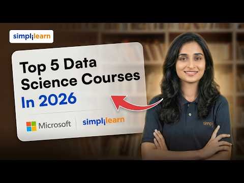 Top 5 Data Science Courses In 2026 | Top 5 Best Ranked Online Data Science Courses | Simplilearn