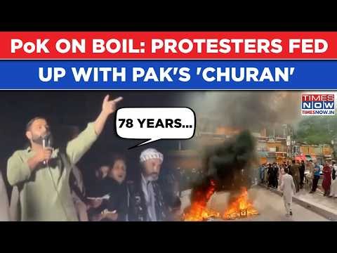 PoK On The Boil: Protesters Roar, Fed Up With Pak's 'Churan' Kashmiris Plan This