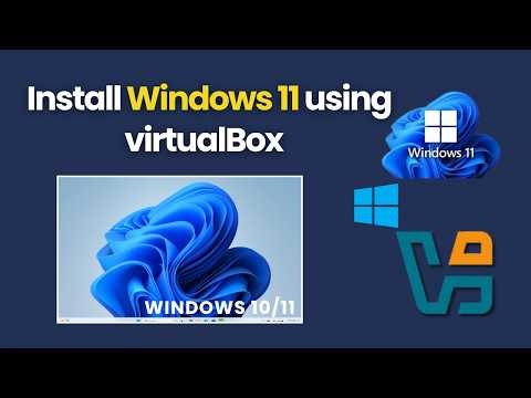 How to Install Windows 11 in VirtualBox | Step by Step Guide (2026)