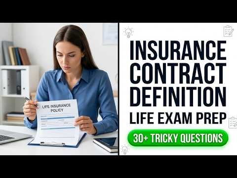 Pass Your 2026 Life Insurance Exam Fast What Is An Insurance Contract Explained Simply