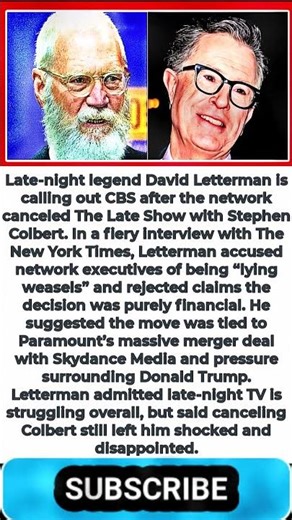 'Lying Weasels': David Letterman Scoffs At CBS's Excuse For Canning Colbert