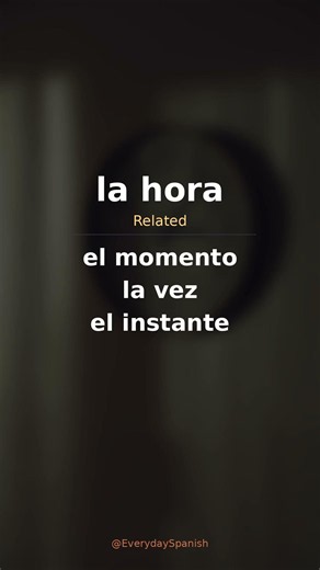 la hora | Spanish Word of the Day #shorts