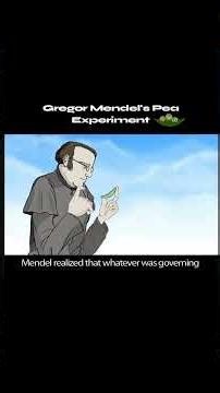 Gregor Mendel’s Pea Plant Experiment | The Birth of Genetics