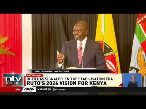 President Ruto declares 2026 a 'watershed year' for Kenya, signalling end to economic stabilisation