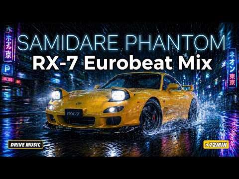 JDM Eurobeat Mix - Mazda RX-7 FD3S | 【五月雨の幻影】SAMIDARE PHANTOM ドライブBGM ノンストップ