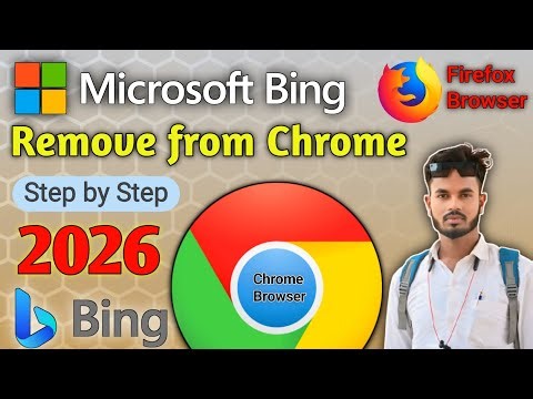 Microsoft Bing को Chrome से हमेशा के लिए हटाएं 100% Working 2026 How to Remove Microsoft Bing Chrome