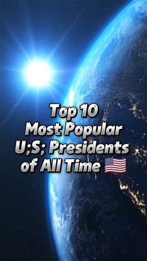 Top 10 Most Popular U.S. Presidents of All Time 🇺🇸 #Part-02