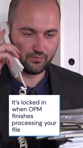 Once OPM Locks This In—CBP Retirees Can’t Change It