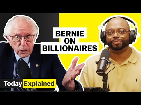 Bernie vs. the billionaires | Today, Explained
