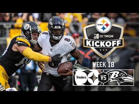 Steelers vs. Ravens Week 18 Preview | Steelers Kickoff | Pittsburgh Steelers