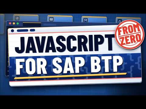 JavaScript for SAP BTP: Learn It From Zero (Node, async, npm) | Episode 1
