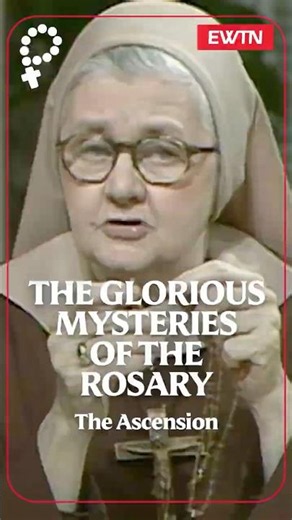 The Glorious Mysteries: The Ascension