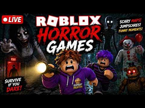 Don’t Play This Alone 😨 | Roblox Horror LIVE | roblox live| EXPERTMUFFIN | #roblox