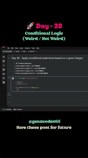 🚀 Day 28 – Conditional Logic (Weird / Not Weird) in Python