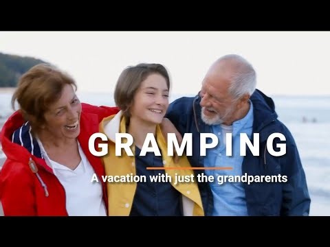 What is gramping? Spring Break for teens & grandparents