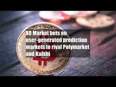 XO Market bets on user-generated prediction markets to rival Polymarket and Kalshi