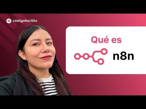 n8n EXPLICADO en 3 Minutos