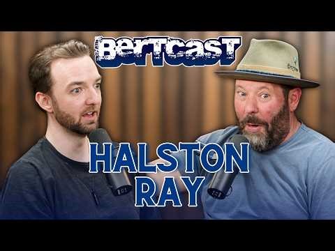 Halston Ray Quits | Bertcast # 709