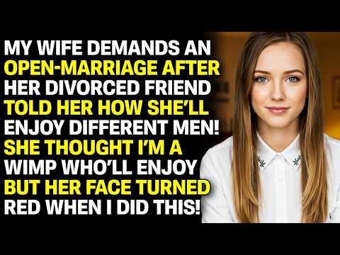 My Wife Demands Open Relationship But She Didn't Expect My Response Reddit Cheating Stories