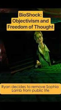 BioShock and Marketplace of Ideas: Is Freedom of Thought Really Allowed in Objectivist Circles?