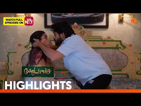 Moondru Mudichu - Highlights | 10 July 2026  | Tamil Serial | Sun TV
