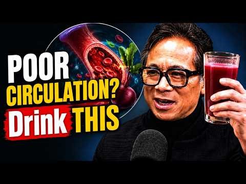 Doctor Reveals the #1 Juice for Healthy Blood Flow — Fix Circulation Fast