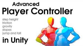 【Unity教程搬运】Anatomy of an Advanced Player Controller