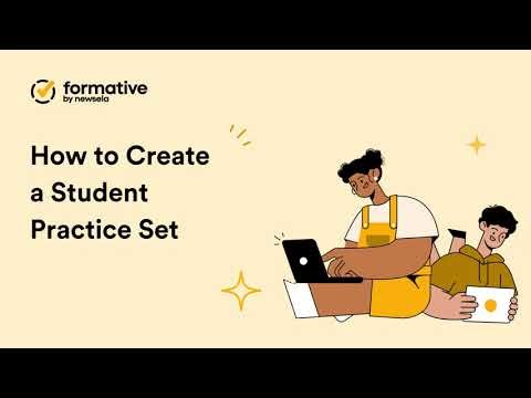 FORMATIVE | Create a Student Practice Set