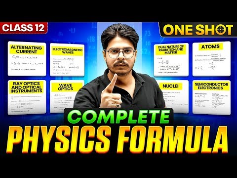 Class 12 Physics All Formulas in One Shot 🔥 | Complete Formula Revision by Rakshak Sir | Board 2026