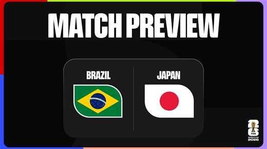 Match Preview: Brazil vs Japan | FIFA World Cup 2026™