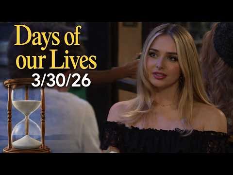 [FULL] Days of Our Lives 3/30/2026 | DOOL March 30, 2026 Full Episode 720HD