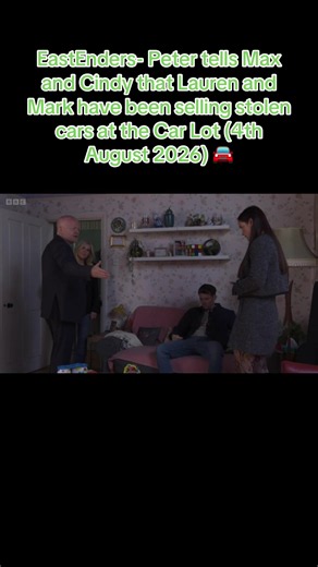 EastEnders: Peter tells Max and Cindy Lauren & Mark sold stolen cars