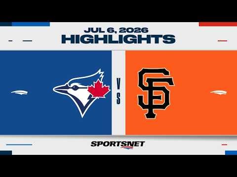 MLB Highlights | Blue Jays vs. Giants - July 6, 2026