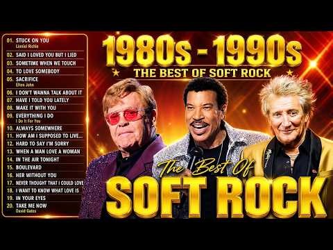 Rod Stewart, Lionel Richie, Elton John, Eric Clapton, Bee Gees 🥗 Soft Rock 70s 80s 90s Playlist