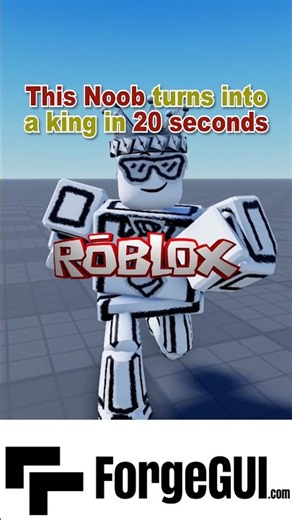 From NOOB to KING in 20 Seconds! #forgeguipartner #robloxdev #roblox 👑