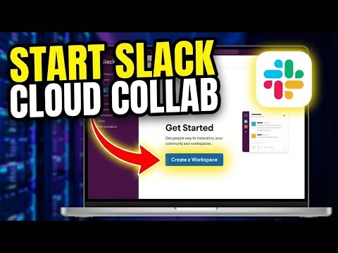 How to start cloud collaboration with Slack - Full Guide