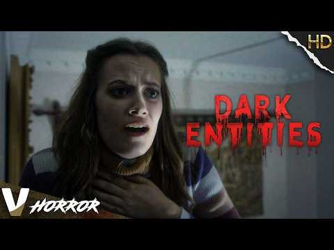 Dark Entities | Full Horror Movie in English