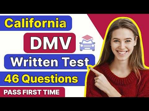 DMV Written Practice Test 2026 | 46 Test Question & Answer | California DMV Permit Practice Test