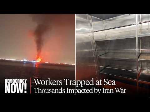 Over 20,000 Global South Ship Workers Stranded at Sea Due to Iran War