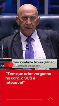 "Tem que criar vergonha, o SUS é intocável"