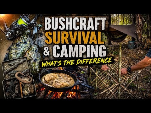 Bushcraft vs Camping vs Survival: The Truth