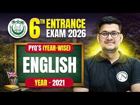 Previous Year Questions 2021 - English | JMI Class 6th Entrance Exam 2026